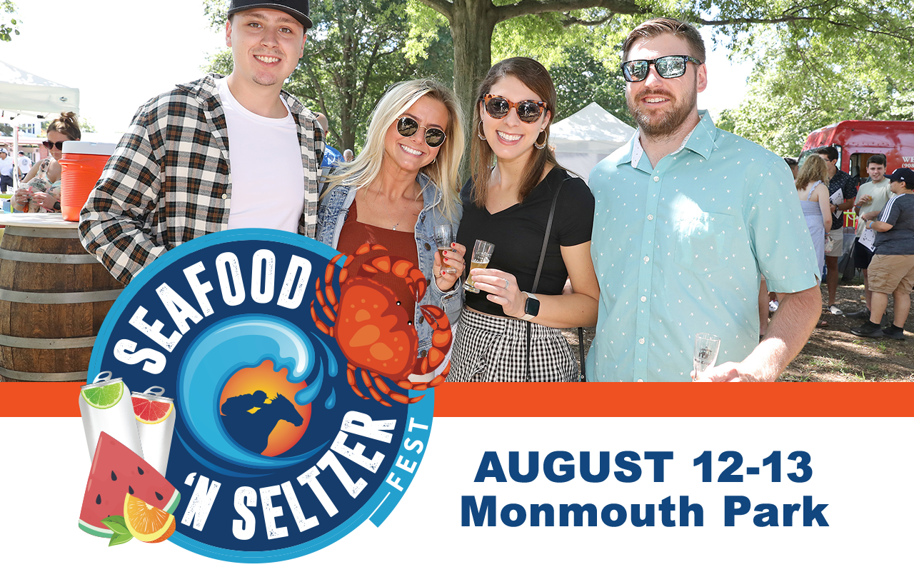 Seafood 'n seltzer fest August 12-13 Monmouth Park