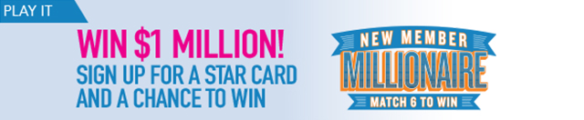 Play it. Win $1 Million! Sign up for a star card and a chance to win. New Member Millionaire. Match 6 to win.